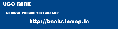 UCO BANK  GUJARAT VALLABH VIDYANAGAR    banks information 